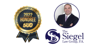 Siegel Law Group, P.A.: Recognized 2022 Law Firm 500 Honoree in Florida