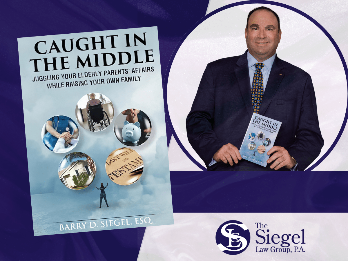 Fundador de Siegel Law Group, P.A. Publica Nuevo Libro sobre Cuidado de Ancianos, FL