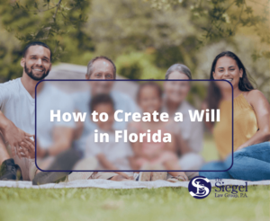 How to Create a Will in Florida?